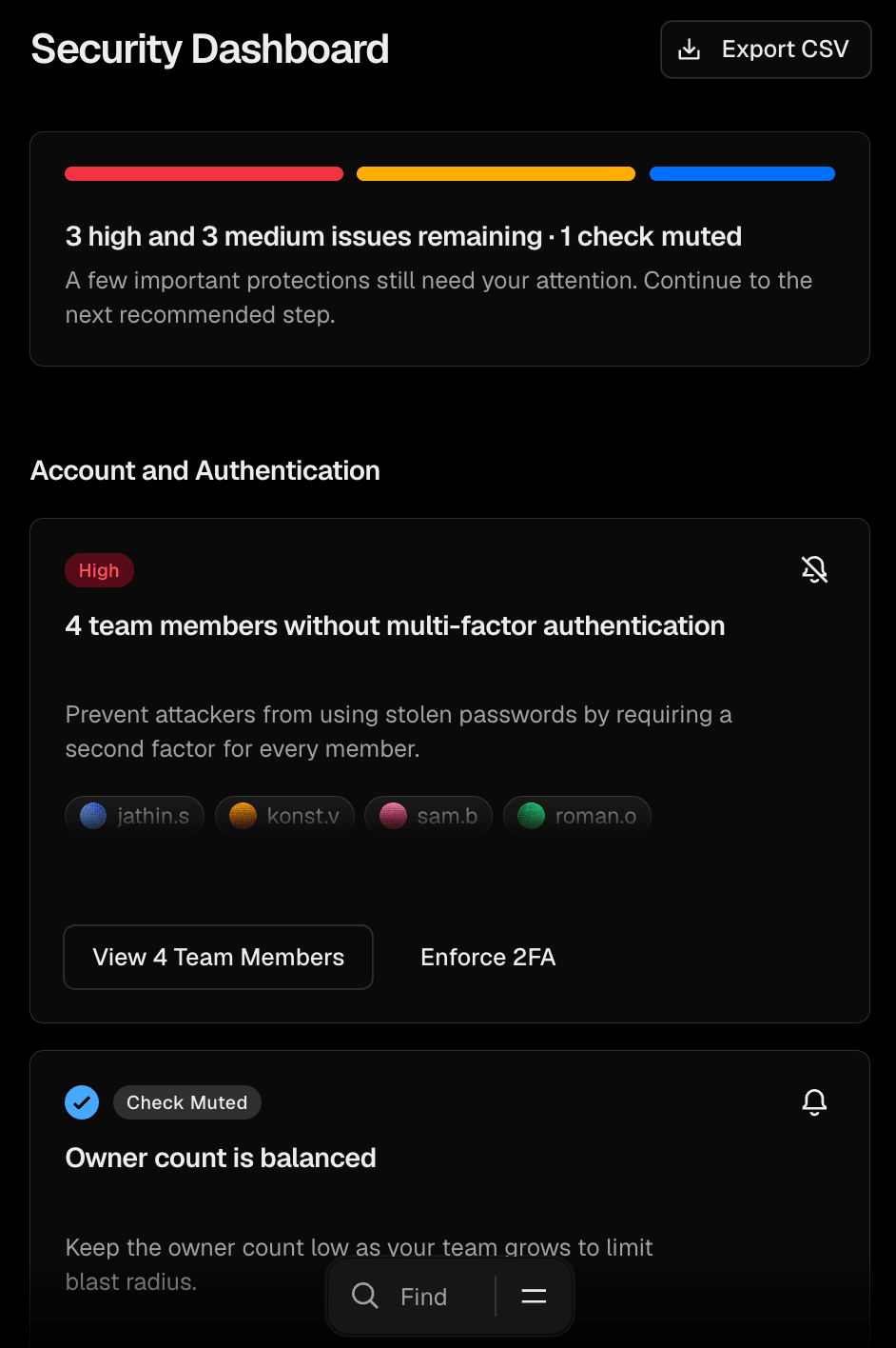 See all security misconfigurations, ordered by severity. Each issue links directly to the settings you can configure to resolve it.
