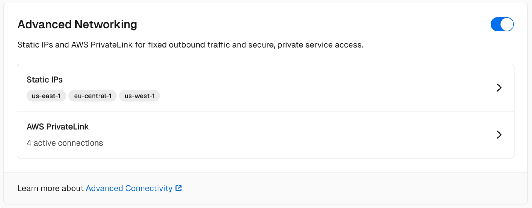 Enable Advanced Networking to configure AWS PrivateLink for a project.
