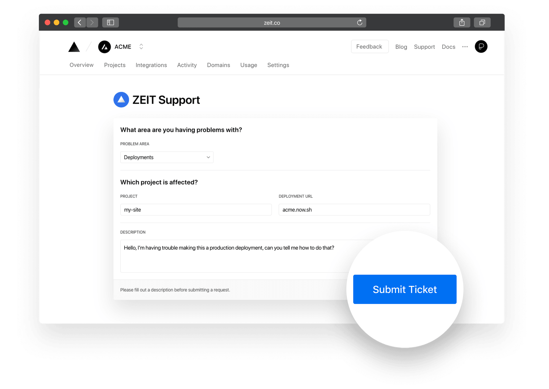 Completing the Support Form with the requested information.