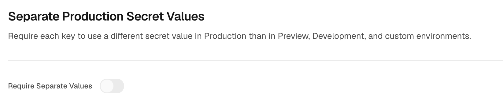 The new Separate Production Secret Values policy in your team's Security settings.